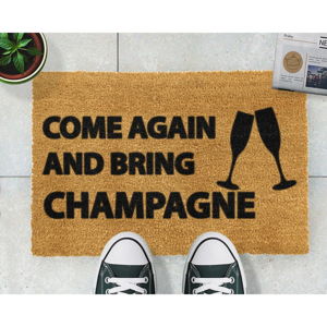 Rohožka z prírodného kokosového vlákna Artsy Doormats Come Again & Bring Champagne, 40 x 60 cm